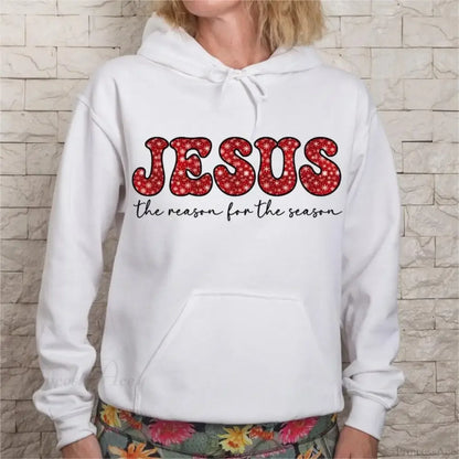 Jesus Reason Season Graphic Casual Long Sleeve Hoodie